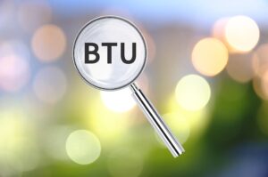 What Is BTU, and What Home Considerations Should You Make Before Purchasing a Heating System? Advice From Your Heating and AC Repair Professional